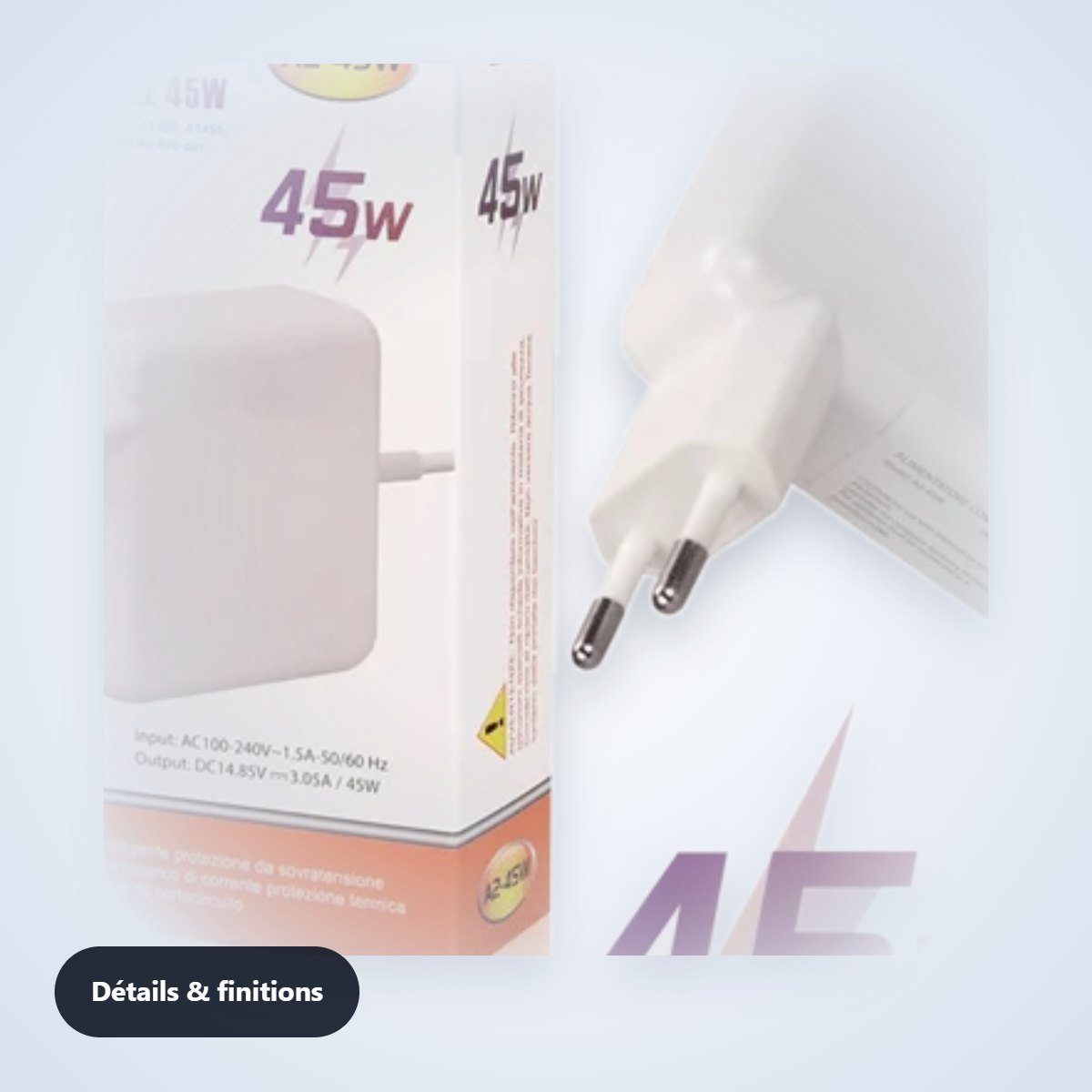 Chargeur compatible MacBook Air 45 W (MagSafe 2) – détail